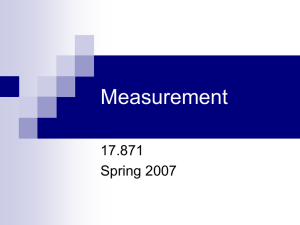 Measurement 17.871 Spring 2007