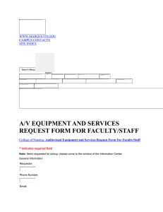 A/V EQUIPMENT AND SERVICES REQUEST FORM FOR FACULTY/STAFF