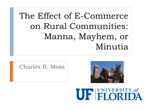 The Effect of E-Commerce on Rural Communities: Manna, Mayhem or Minutia