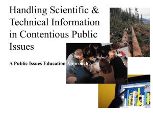 Handling Scientific and Technical Information in Contentious Public Issues