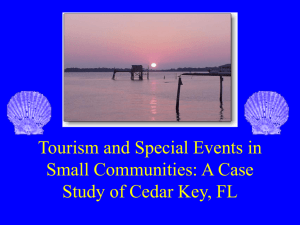 Tourism and Special Events in Small Communities? A Case Study of Cedar Key, Florida