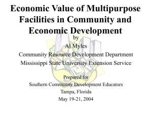 Understanding the Economic Value of Multipurpose Facilities in Community and Economic Development