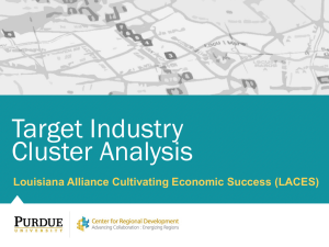 Target Industry Cluster Analysis Louisiana Alliance Cultivating Economic Success (LACES)