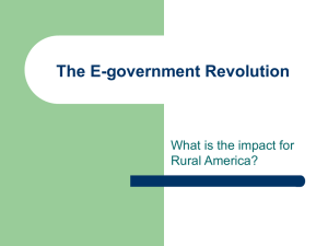 The E-government Revolution What is the impact for Rural America?