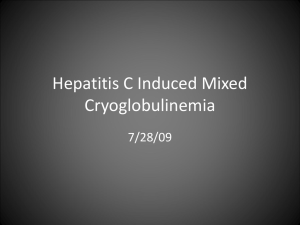 Hepatitis C Induced Mixed Cryoglobulinemia