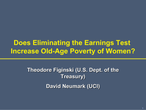 Does Eliminating the Earnings Test Increase Old-Age Poverty of Women? Treasury)