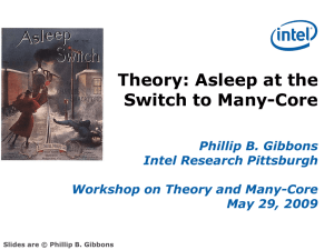 Theory: Asleep at the Switch to Many-Core