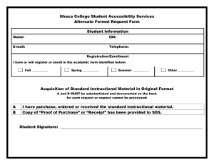 Ithaca College Student Accessibility Services Alternate Format Request Form Student Information Name: