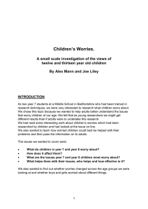 Investigating what children worry about in an English Middle School, by Alex Mann and Joseph Liley aged 11
