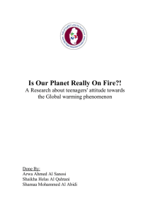 Is our planet really on fire?, by Arwa Ahmed Al Sanosi, Shaikha Helas Al Qahtani and Shamaa Mohammed Al Abidi young person (16+)