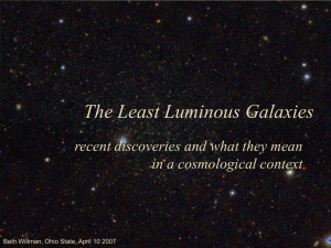The Least Luminous Galaxies recent discoveries and what they mean