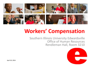 Workers’ Compensation Southern Illinois University Edwardsville Office of Human Resources