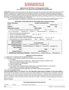 Application for 50% Waiver of Undergraduate Tuition by a Child of a 7 Year Illinois University Employee Attending SIUE