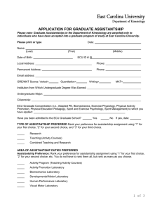 East Carolina University  APPLICATION FOR GRADUATE ASSISTANTSHIP Department of Kinesiology