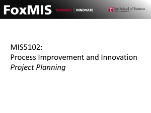 MIS5102: Process Improvement and Innovation Project Planning