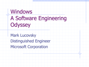 Windows A Software Engineering Odyssey Mark Lucovsky