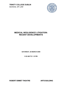 Medical Negligence Litigation: Recent Developments