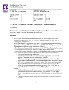 East Carolina University Payment Card Industry (PCI) Standard Statement