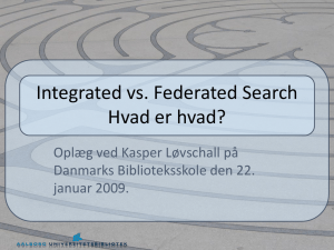 Integrated vs Federated Search