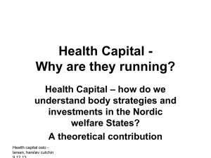 health capital and transformation of the state KLOslo 9.12.13