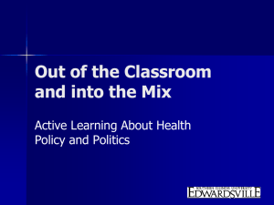 Out of the Classroom and into the Mix Active Learning About Health