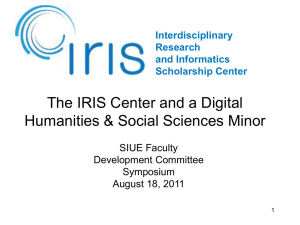 The IRIS Center and a Digital Humanities &amp; Social Sciences Minor Interdisciplinary Research