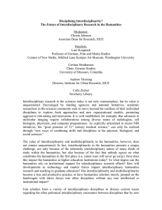 Johnson, Christa, et al - PANEL Disciplining Interdisciplinarity? The Future of Interdisciplinary Research in the Humanities
