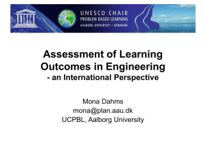 Assessment of Learning Outcomes in Engineering - an International Perspective Mona Dahms