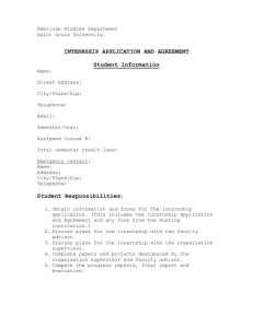 INTERNSHIP APPLICATION AND AGREEMENT  Student Information