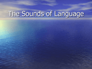 The Sounds of Language