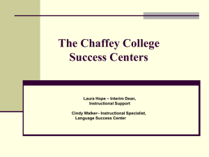 The Chaffey College Success Centers