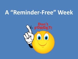 A “Reminder-Free” Week