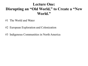 2015 Lecture One- Disrupting an _Old World,_ to Create a _New World._ (5).ppt