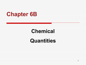 Chap 06B-Chemical Quantities.pptx