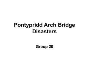 Pontypridd Arch Bridge Disaster[1].ppt