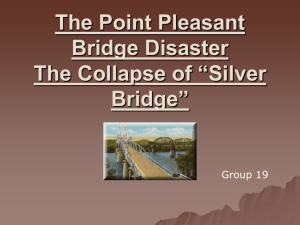 The Point Pleasant Bridge Disaster.ppt