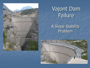 Vajont Dam Failure A Slope Stability Problem