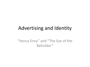 Pop Culture and Identity: "What's Wrong with Cinderella?" "Venus Envy" and "Eye of the Beholder"