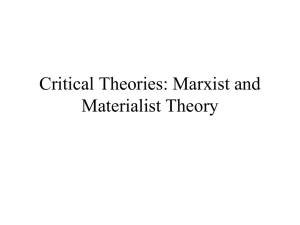 Critical Theory: Marxist and Materialist Analysis of Literature