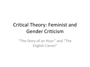 3/26 Notes: Critical Theory - Feminism, "Story of an Hour, "The English Canon"