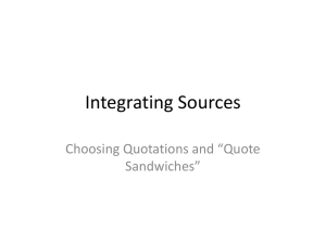 8/5 Notes Part 1: Integrating Sources, Quote Sandwiches, and Practice with Benziman Article