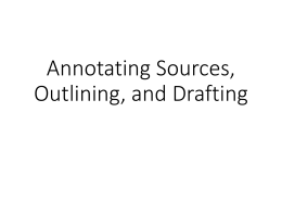 Exemplification Essay Your Assignment Is To Write A Notes For Week Annotating Sources Outlining And Drafting
