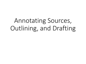 11/17 Notes for Week 12: Annotating Sources, Outlining, and Drafting