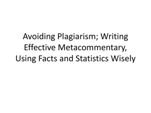 11/12 Notes for Week 11: Avoiding Plagiarism, TSIS Ch 10, Using Statistics Effectively