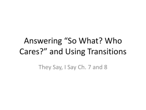 Class 20 Notes for 4/26: TSIS Ch 7 and 8 Transitions and So What? Who Cares?