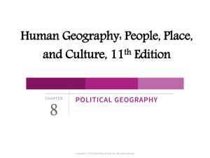9. Political Geography - Nations, State, Governments . . .