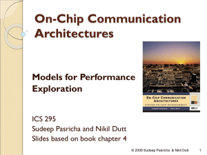 On-Chip Communication Architectures Models for Performance Exploration