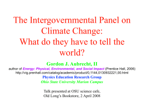The Intergovernmental Panel on Climate Change: What do they have to tell the world?