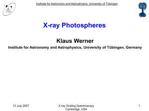 X-ray Photospheres Klaus Werner