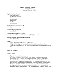 Approval of the November 16, 2011 Graduate Curriculum Committee Minutes